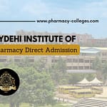 Vydehi Institute of Pharmacy Direct Admission through Management Quota