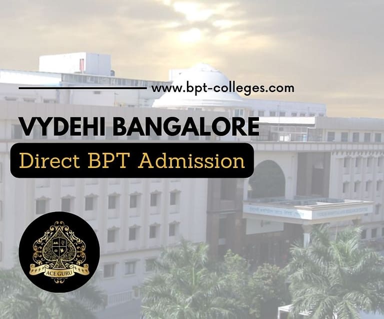 Vydehi Institute of Physiotherapy Direct Admission via Management Quota