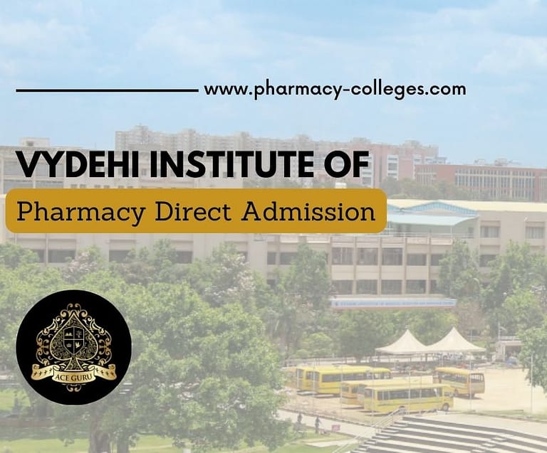 Vydehi Institute of Pharmacy Direct Admission through Management Quota