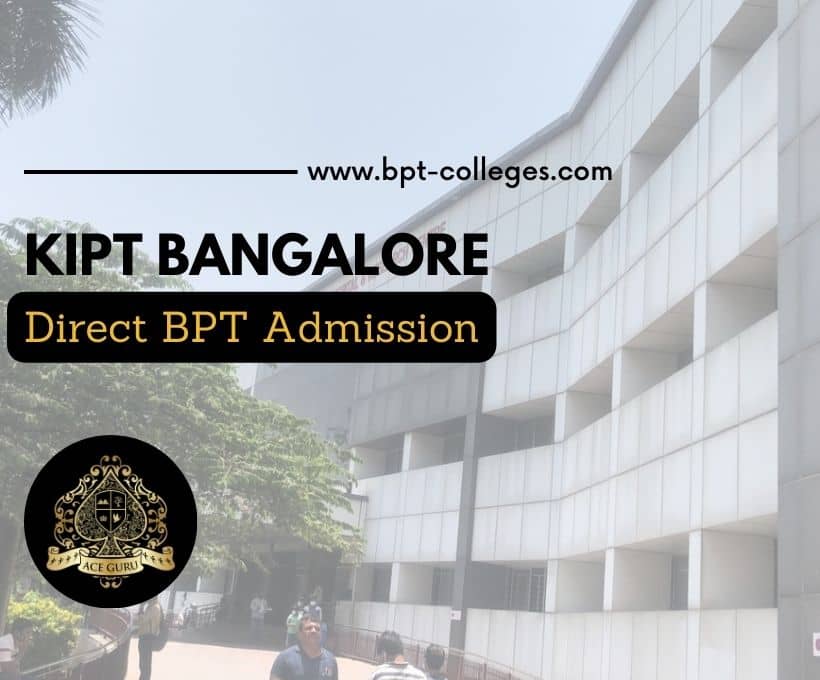 Kempegowda Institute of Physiotherapy Direct Admission