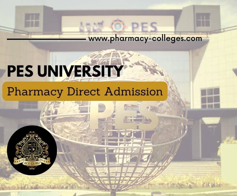 PES College of Pharmacy Direct Admission via Management Quota